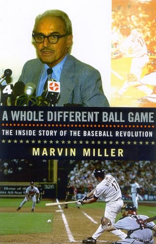 A Whole Different Ball Game: The Inside Story of the Baseball Revolution von Ivan R. Dee Publisher