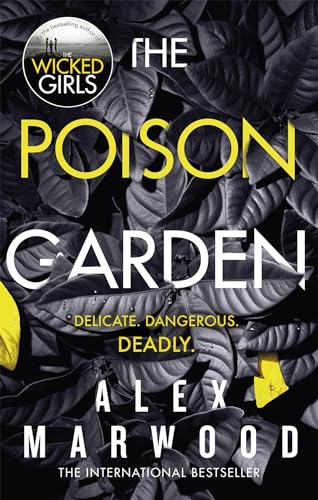 The Poison Garden: The shockingly tense thriller that will have you gripped from the first page von Sphere