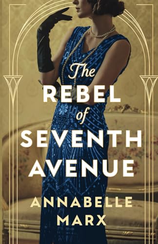 The Rebel of Seventh Avenue von Storm Publishing