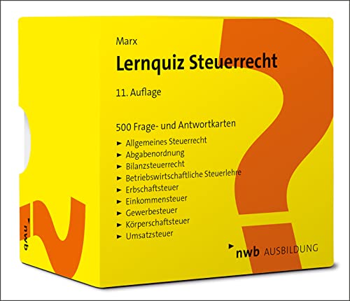 Lernquiz Steuerrecht: 500 Lernkarten mit Fragen und Antworten.