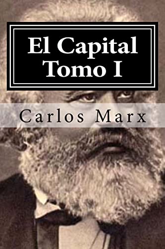 El Capital Tomo I von CREATESPACE