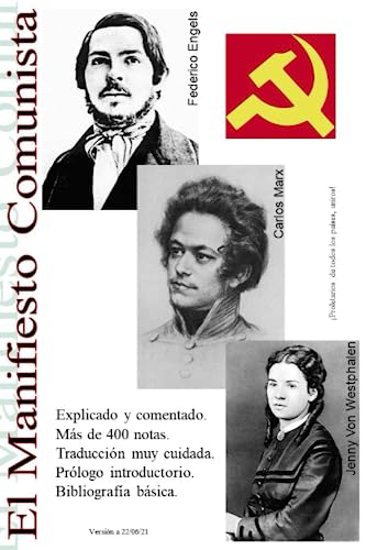 El Manifiesto Comunista: Anotado y Explicado (Teoría Marxista, Band 1) von Independently published