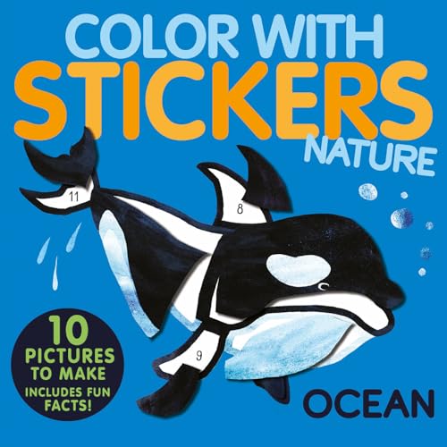 Color with Stickers: Ocean: Create 10 Pictures with Stickers! von Tiger Tales