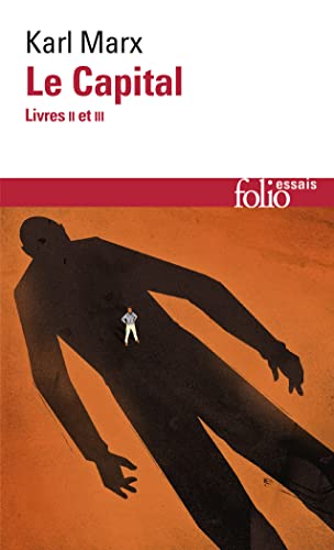 Capital Livres 1 2 &3: Livres II et III (Folio Essais, Band 2)