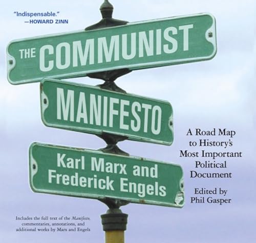Communist Manifesto: A Road Map to History's Most Important Political Document