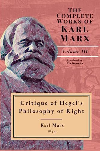 Critique of Hegel's Philosophy of Right von Independently published