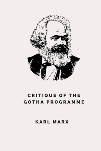 Critique of the Gotha Programme von Independently published