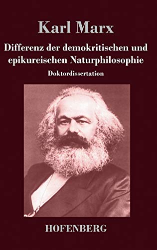 Differenz der demokritischen und epikureischen Naturphilosophie: Doktordissertation von Hofenberg