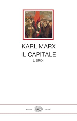 Il capitale (Libro 1) (I millenni) von Einaudi
