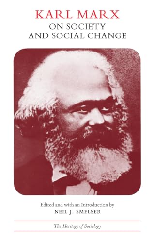 Karl Marx on Society and Social Change: With Selections by Friedrich Engels (Heritage of Sociology Series) von University of Chicago Press
