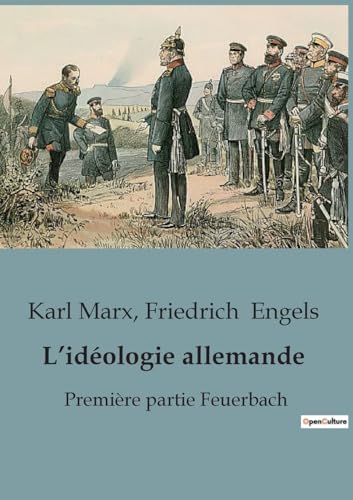 L¿idéologie allemande: Première partie Feuerbach