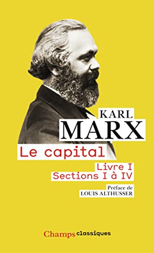 Le Capital Livre 1 Sections V-VII: Livre I, sections I à IV (Champs classiques (839)) von FLAMMARION