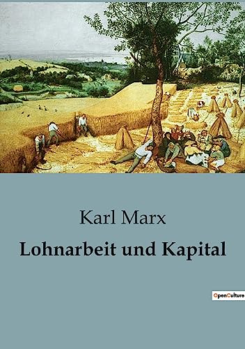 Lohnarbeit und Kapital Lohnarbeit und Kapital von SHS Éditions