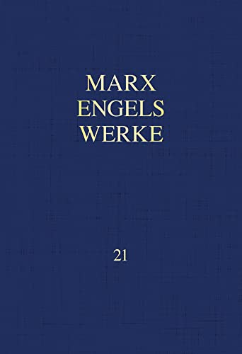 MEW / Marx-Engels-Werke Band 21: Mai 1883 - Dezember 1889 von Dietz Vlg Bln