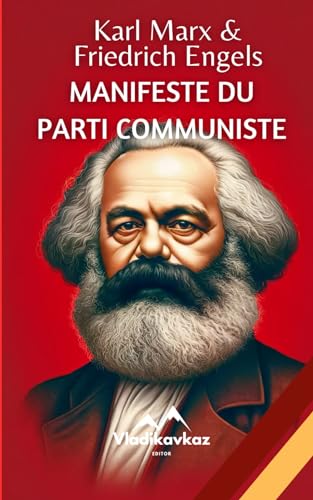 Manifeste du Parti Communiste: Révolution Sociale
