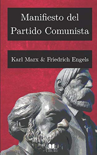 Manifiesto del Partido Comunista (Marxismo, Band 1)