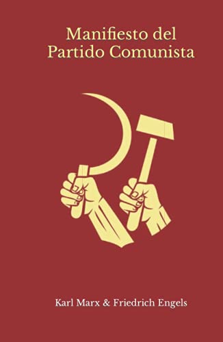 Manifiesto del Partido Comunista von Independently published