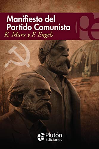 Manifiesto del partido Comunista (Colección Eterna)