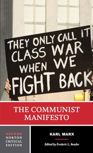 The Communist Manifesto - A Norton Critical Edition