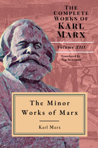 Minor Works of Marx