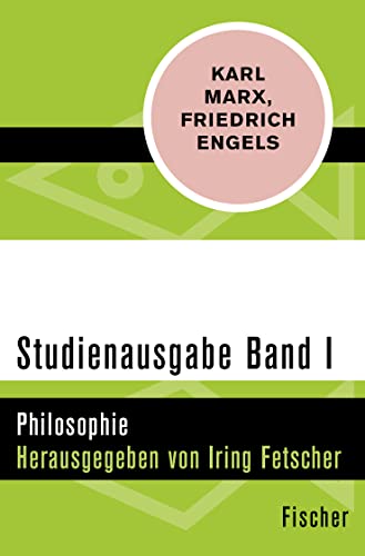 Studienausgabe in 4 Bänden: I. Philosophie