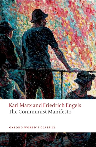 The Communist Manifesto (Oxford World’s Classics)