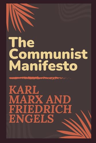 The Communist Manifesto von Independently published