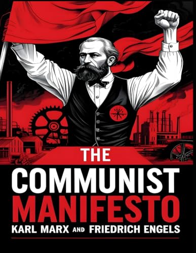 The Communist Manifesto von Independently published
