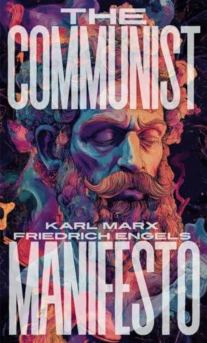 The Communist Manifesto: Hermes Publica Psychedelic Collection von Independently published