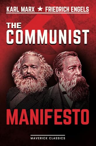The Communist Manifesto: The Definitive 1888 Edition, Authorized by Friedrich Engels von Maverick, Belgrade