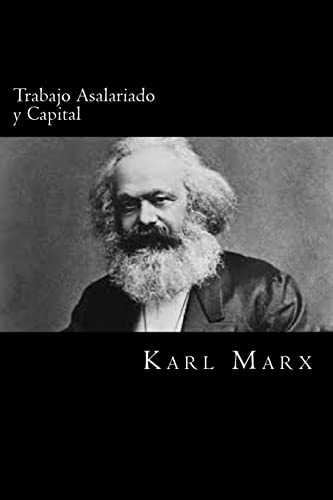 Trabajo Asalariado y Capital von CREATESPACE