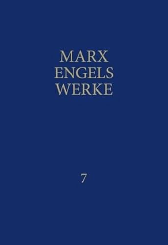 Werke, 43 Bde., Bd.7, August 1849 bis Juni 1851: August 1849 - Juni 1851 (MEW)