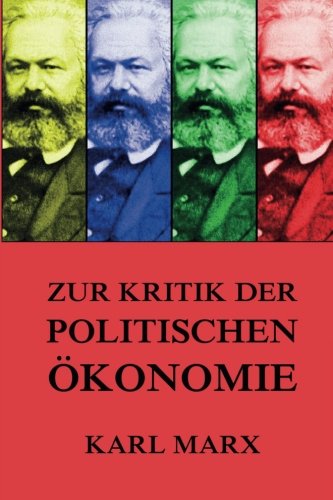 Zur Kritik der politischen Ökonomie von Jazzybee Verlag