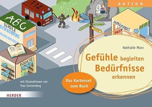 Gefühle begleiten, Bedürfnisse erkennen in der Ganztagsschule. Das Kartenset zum Buch: ​in der Ganztagsschule von Verlag Herder