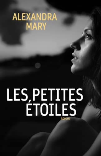 Les petites étoiles von Independently published