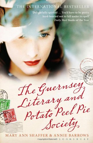 Guernsey Literary and Potato Peel Pie Society von Bloomsbury Publishing