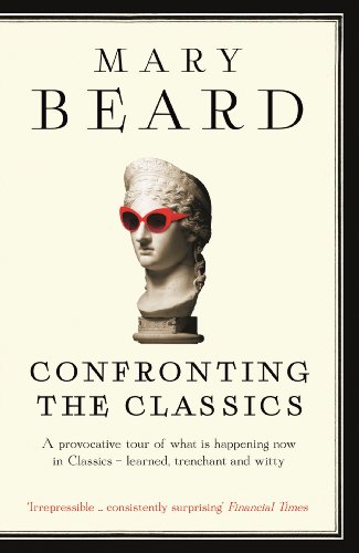 Confronting the Classics: Traditions, Adventures and Innovations