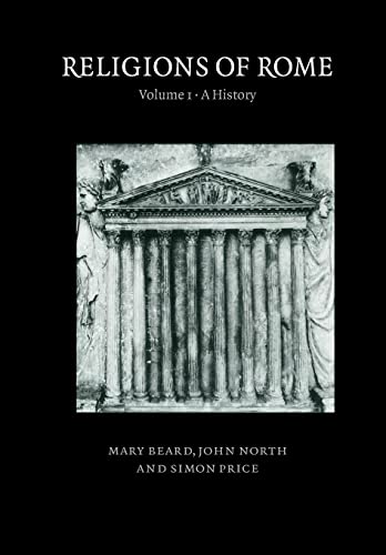 Religions of Rome: Volume 1, A History von Cambridge University Press