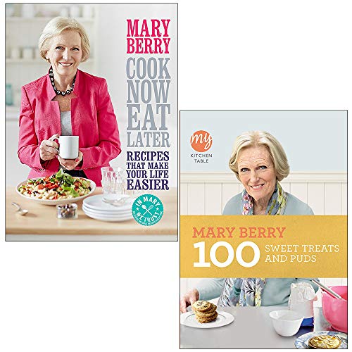 Cook Now Eat Later & My Kitchen Table By Mary Berry 2 Books Collection Set