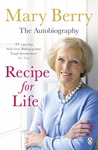 Recipe for Life: The Autobiography