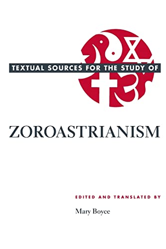 Textual Sources for the Study of Zoroastrianism