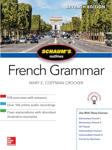 Schaum's Outline of French Grammar, Seventh Edition (Schaum's Outlines)