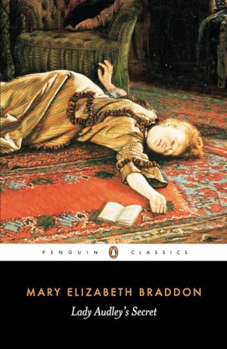 Lady Audley's Secret (Penguin Classics) von Penguin Classics