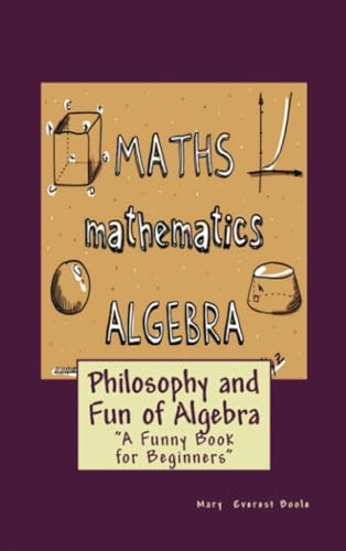 Philosophy and Fun of Algebra von E-Kitap Projesi & Cheapest Books