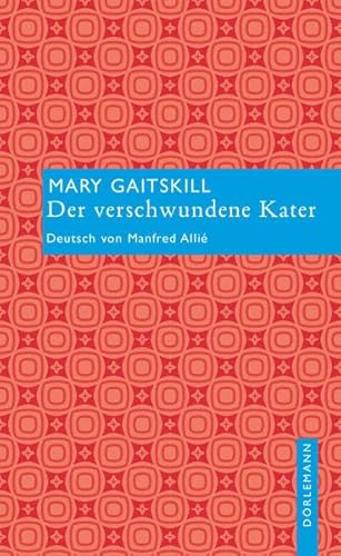 Der verschwundene Kater Der verschwundene Kater