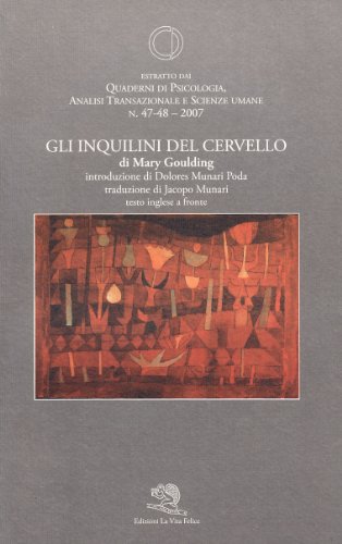 Gli inquilini del cervello (Quaderni di psicologia) von QUADERNI DI PSICOLOGIA
