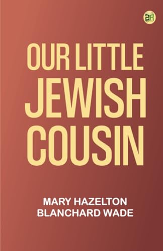 Our Little Jewish Cousin von Zinc Read