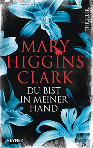 Du bist in meiner Hand: Thriller