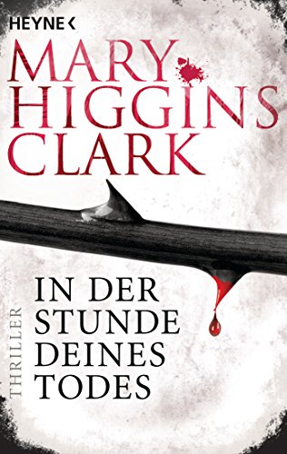 In der Stunde deines Todes: Thriller (Laurie-Moran-Serie, Band 1)