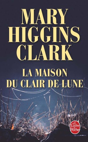 La Maison du clair de lune (Ldp Thrillers) von LIVRE DE POCHE
